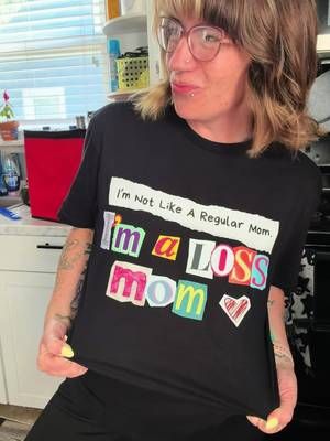 I’m not like a *regular mom*. I’m a ✨LOSS MOM✨ 🫶🏼 I am OBSESSED with how this came out ommmgggg 😂🥰 #lossmom #nonprofit #atouchofteddy #darkhumor #pregnancyloss